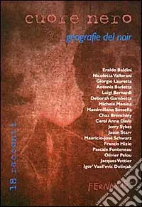 Cuore nero. Geografie del noir Pagamento Sicuro