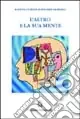 Offerta Limitata L‘altro e la sua mente