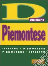Pagamento Sicuro Piemontese. Italiano-piemontese, piemontese-italiano