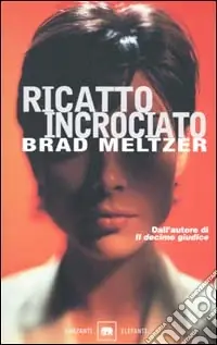 Ricatto incrociato Affare