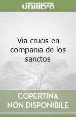 Via crucis en compania de los sanctos Miglior Prezzo