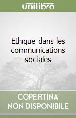 Vendita Finale Ethique dans les communications sociales