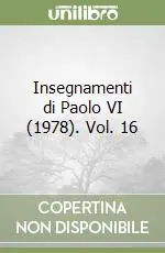 Must-Have Insegnamenti di Paolo VI (1978). Vol. 16