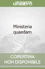 Offerta Del Giorno Ministeria quaedam