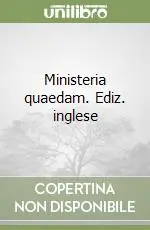 Offerta Speciale Ministeria quaedam. Ediz. inglese
