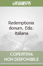 Scelto Dai Clienti Redemptionis donum. Ediz. italiana