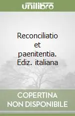 Reconciliatio et paenitentia. Ediz. italiana Nuovo Arrivo