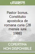 Pastor bonus. Constitutio apostolica de romana curia (28 mensis iunii 1988) Super Prezzo