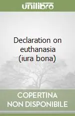 Declaration on euthanasia (iura bona) Sconto