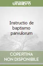 Instructio de baptismo parvulorum Bestseller