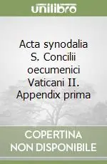 Acta synodalia S. Concilii oecumenici Vaticani II. Appendix prima Professionale