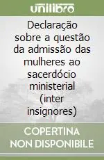 Affare Declaração sobre a questão da admissão das mulheres ao sacerdócio ministerial (inter insignores)
