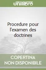 Procedure pour l‘examen des doctrines Compra Oggi Stesso