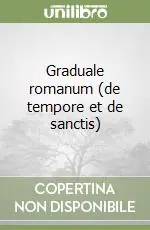 Miglior Prezzo Graduale romanum (de tempore et de sanctis)