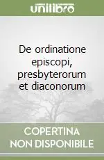 De ordinatione episcopi, presbyterorum et diaconorum Saldi