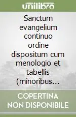 Saldi Sanctum evangelium continuo ordine dispositum cum menologio et tabellis (minoribus characteribus tipys expressum). Ediz. vulgata. Ediz. slava