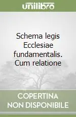Solo Oggi Schema legis Ecclesiae fundamentalis. Cum relatione