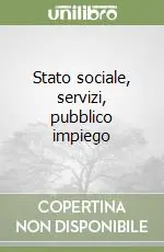 Stato sociale, servizi, pubblico impiego Nuova Collezione