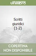 Offerta Speciale Scritti giuridici (1-2)