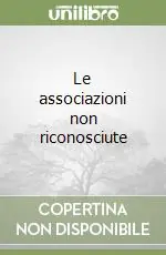 Offerta Speciale Le associazioni non riconosciute