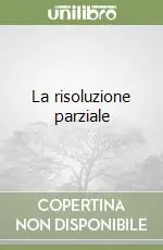 La risoluzione parziale Economico