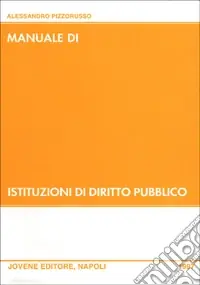 Quantità Limitata Manuale di istituzioni di diritto pubblico. Con appendice di aggiornamento al 15 maggio 2001