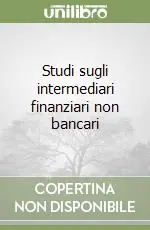 Economico Studi sugli intermediari finanziari non bancari