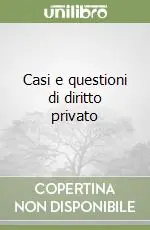 Compra Online Casi e questioni di diritto privato