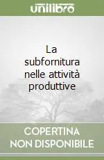La subfornitura nelle attività produttive Super Prezzo