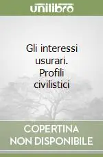 Prezzo Conveniente Gli interessi usurari. Profili civilistici