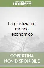 Reso Gratuito La giustizia nel mondo economico
