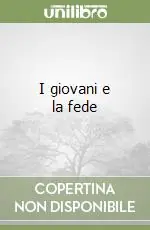 I giovani e la fede Offerta Limitata