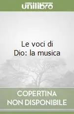 Solo Oggi Le voci di Dio la musica