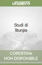 Prezzo Di Fabbrica Studi di liturgia