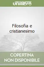 Filosofia e cristianesimo Spedito Oggi