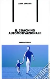 Il coaching automotivazionale Soddisfatti O Rimborsati