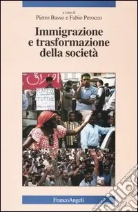 Subito Disponibile Immigrazione e trasformazione della società