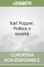Karl Popper. Politica e società Compra Online