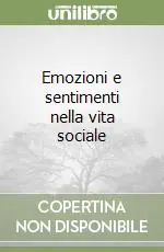 Compra Oggi Stesso Emozioni e sentimenti nella vita sociale