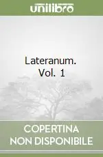 Affare Lateranum. Vol. 1