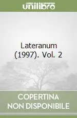 Lateranum (1997). Vol. 2 Quantità Limitata