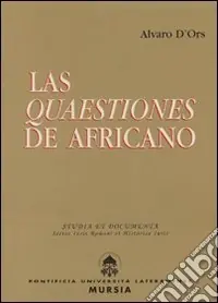 Nuovo Arrivo Las Quaestiones de Africano