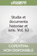 Prezzo Scontato Studia et documenta historiae et iuris. Vol. 63