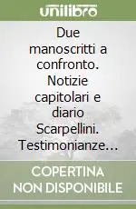 Sconto Due manoscritti a confronto. Notizie capitolari e diario Scarpellini. Testimonianze sul Risorgimento italiano a Livorno 1848-49