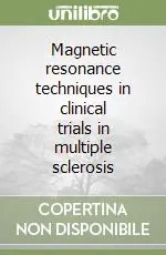 Magnetic resonance techniques in clinical trials in multiple sclerosis Bestseller