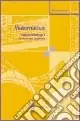 Matematica insegnamento e computer algebra Bestseller