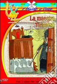 La maestra Tiramisù Compra Oggi Stesso