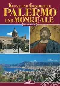 Palermo e Monreale. Ediz. tedesca Saldi