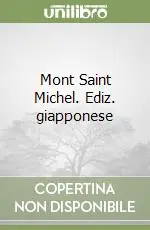 Mont Saint Michel. Ediz. giapponese Prezzo Di Fabbrica