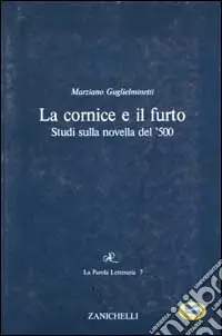 Affare La cornice e il furto. Studi sulla novella del ‘500